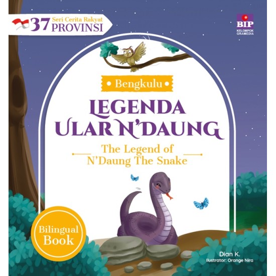 Seri Cerita Rakyat 37 Provinsi Bengkulu - Legenda Ular N'Daung
