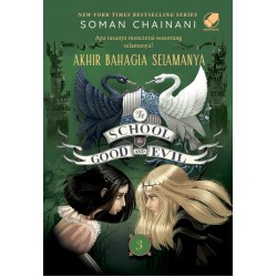 The School for Good and Evil 3 - Akhir Bahagia Selamanya (Cover 2022) The School for Good and Evil 3 - Akhir Bahagia Selamanya (Cover 2022)