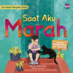 Buku seri mengenal Emosi: Saat Aku Marah Buku seri mengenal Emosi: Saat Aku Marah