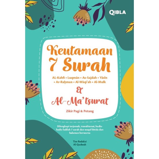 Buku Keutamaan 7 Surah & Al- Ma’tsurat Zikir Pagi & Petang