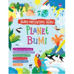 Buku Aktivitas Seru: Planet Bumi Buku Aktivitas Seru: Planet Bumi