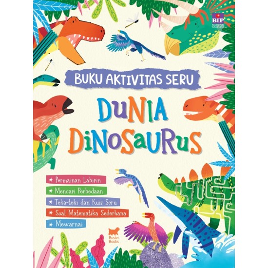 Buku Aktivitas Seru: Dunia Dinosaurus