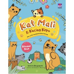 Buku Kat Mali Si Kucing Kepo (Bilingual Book) Buku Kat Mali Si Kucing Kepo (Bilingual Book)