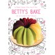 BETTY’S BAKE : 55 RESEP COOKIES, CAKE KUE DAN ROTI HITS DI INSTAGRAM