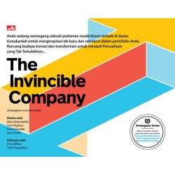 THE INVINCIBLE COMPANY (Strategyzer Series: Business Model Generation, dll) THE INVINCIBLE COMPANY (Strategyzer Series: Business Model Generation, dll)