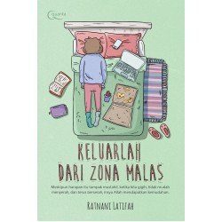 Keluarlah dari Zona Malas Keluarlah dari Zona Malas
