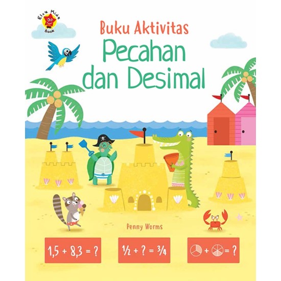 Buku Aktivitas Pecahan dan Desimal