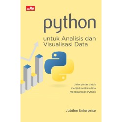 Python untuk Analisis dan Visualisasi Data Python untuk Analisis dan Visualisasi Data