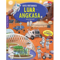 Buku Pertamaku : Luar Angkasa Buku Pertamaku : Luar Angkasa