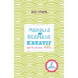 Menulis & Berpikir Kreatif Cara Spiritualisme Kritis 2 (softcover) Menulis & Berpikir Kreatif Cara Spiritualisme Kritis 2 (softcover)