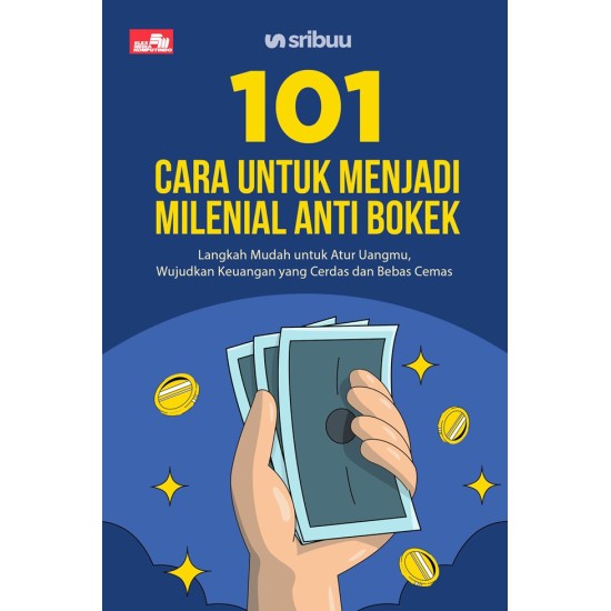 101 Cara Untuk Menjadi Milenial Anti Bokek