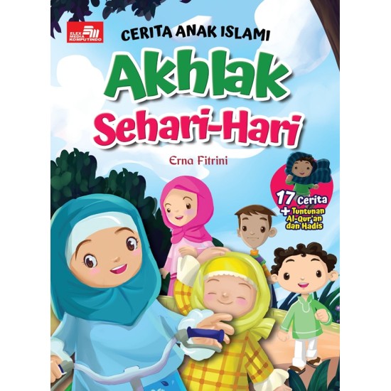 Cerita Anak Islami: Akhlak Sehari-Hari