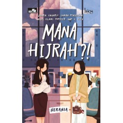 Laiqa: Mana Hijrah?! Laiqa: Mana Hijrah?!