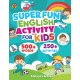 Super Fun English Activity for Kids : 500+ Words, 250+ Activities