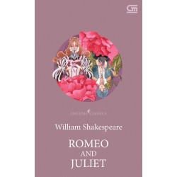 English Classics: Romeo and Juliet English Classics: Romeo and Juliet