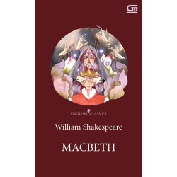 English Classics: Macbeth English Classics: Macbeth