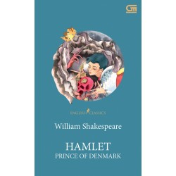 English Classics: Hamlet Prince of Denmark English Classics: Hamlet Prince of Denmark