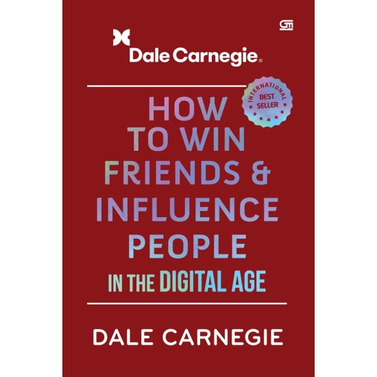 How to Win Friends and Influence People in the Digital Age (HC)