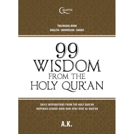 99 Wisdom from The Holy Qur`an