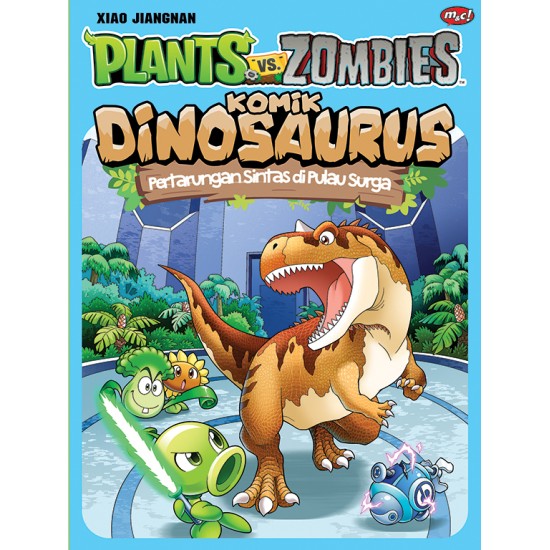 Plants VS Zombies - Komik Dinosaurus : Pertarungan Sintas di Pulau Surga