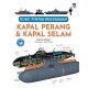 Buku Pintar Kendaraan: Kapal Perang & Kapal Selam