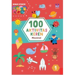 Buku 100 Aktivitas Keren: Mewarnai Buku 100 Aktivitas Keren: Mewarnai