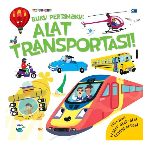 Buku Pertamaku: Alat Transportasi!