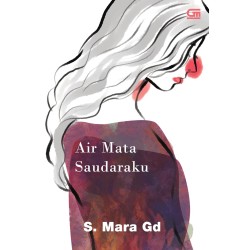 Air Mata Saudaraku Air Mata Saudaraku