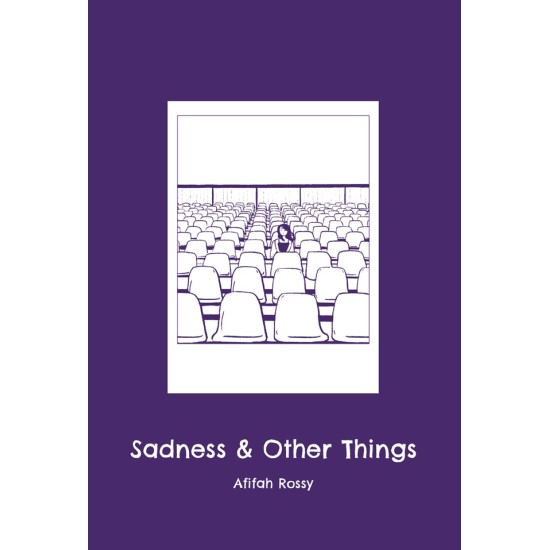 Sadness & Other Things (HC)