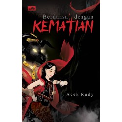 Berdansa Dengan Kematian Berdansa Dengan Kematian
