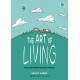 THE ART OF LIVING Menjadi Mindful dengan Playful