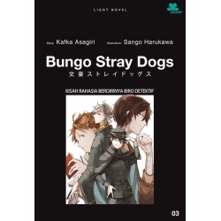 BUNGO STRAY DOGS 3 - KISAH RAHASIA BERDIRINYA BIRO DETEKTIF BUNGO STRAY DOGS 3 - KISAH RAHASIA BERDIRINYA BIRO DETEKTIF