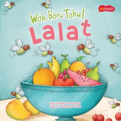 Wah, Baru Tahu! Lalat Wah, Baru Tahu! Lalat