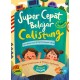 Super Cepat Belajar Calistung