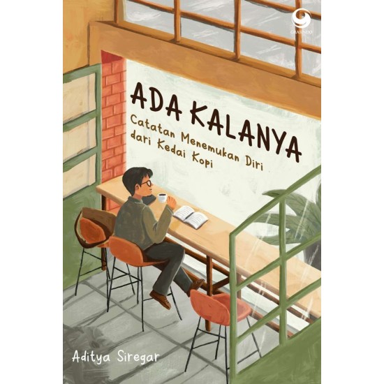 Ada Kalanya: Catatan Menemukan Diri dari Kedai Kopi