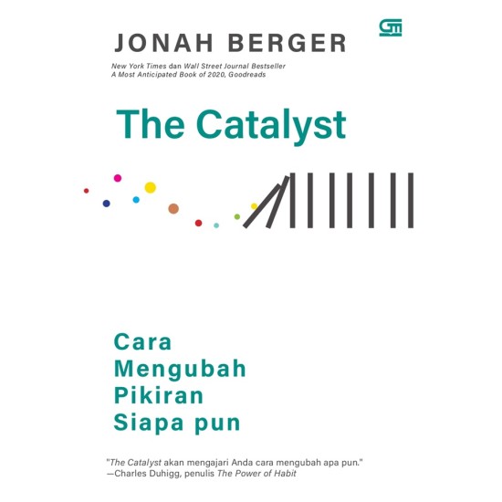 THE CATALYST: CARA MENGUBAH PIKIRAN SIAPA PUN