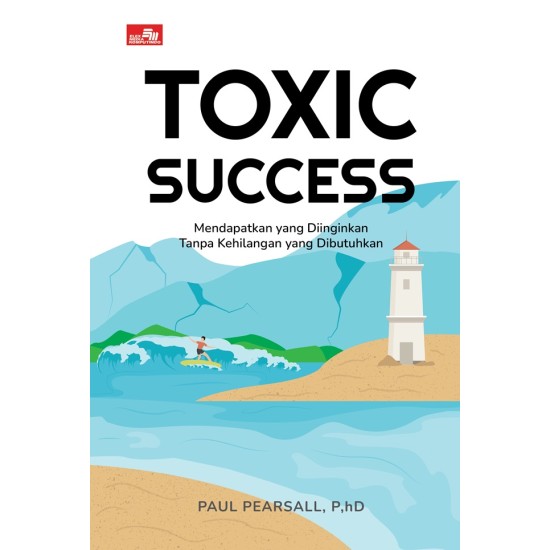 Toxic Success