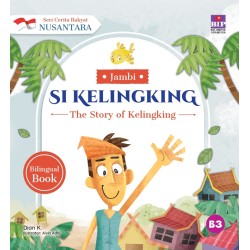 SERI CERITA RAKYAT NUSANTARA JAMBI: SI KELINGKING SERI CERITA RAKYAT NUSANTARA JAMBI: SI KELINGKING