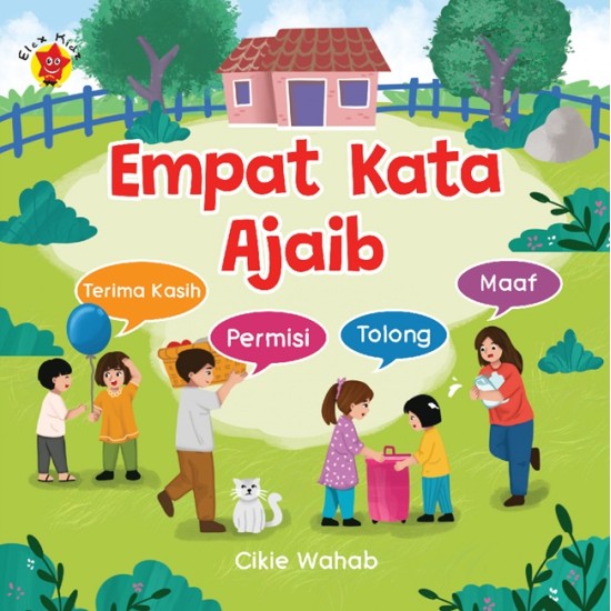 Empat Kata Ajaib: Terima Kasih, Permisi, Tolong, Maaf