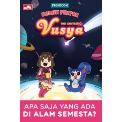 The Vantastic Vusya Apa Saja yang Ada di Alam Semesta? The Vantastic Vusya Apa Saja yang Ada di Alam Semesta?
