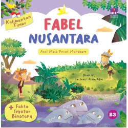 SERI FABEL NUSANTARA KALIMANTAN TIMUR: ASAL MULA PESUT MAHAKAM SERI FABEL NUSANTARA KALIMANTAN TIMUR: ASAL MULA PESUT MAHAKAM