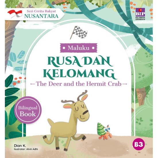 SERI CERITA RAKYAT NUSANTARA MALUKU: RUSA DAN KELOMANG