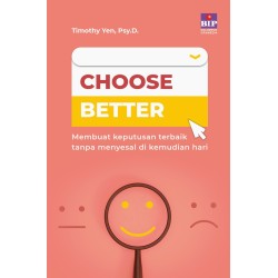 CHOOSE BETTER CHOOSE BETTER