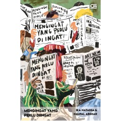 Mengingat yang Perlu Diingat Mengingat yang Perlu Diingat