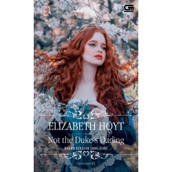 Historical Romance: Bukan Kekasih Sang Duke (Not the Duke's Darling) Historical Romance: Bukan Kekasih Sang Duke (Not the Duke's Darling)
