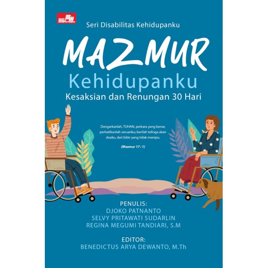 Seri Disabilitas Kehidupanku MAZMUR KEHIDUPANKU Kesaksian dan Renungan 30 Hari