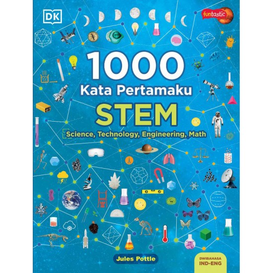 1000 KATA PERTAMAKU - STEM : SCIENCE, TECHNOLOGY, ENGINEERING, MATH