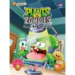 EDUCOMICS PLANTS VS ZOMBIES: ILMU KEDOKTERAN EDUCOMICS PLANTS VS ZOMBIES: ILMU KEDOKTERAN