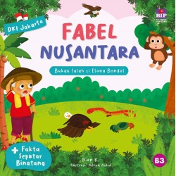 SERI FABEL NUSANTARA DKI JAKARTA: BUKAN SALAH SI ELANG BONDOL SERI FABEL NUSANTARA DKI JAKARTA: BUKAN SALAH SI ELANG BONDOL