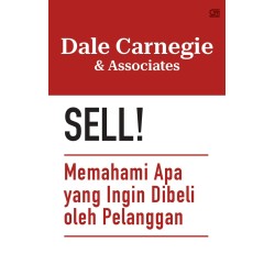 Sell! Memahami Apa yang Ingin Dibeli oleh Pelanggan Sell! Memahami Apa yang Ingin Dibeli oleh Pelanggan